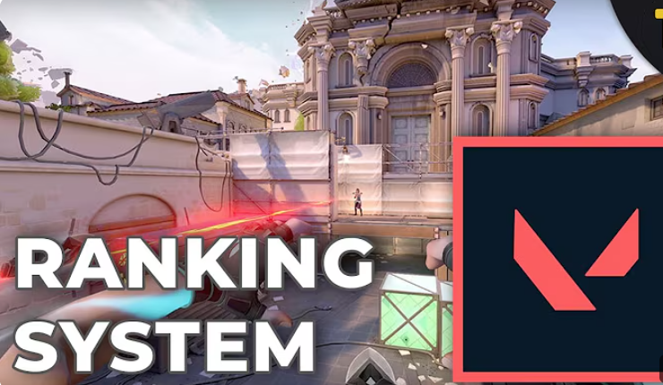 The Mechanics of Valorant’s Ranking System