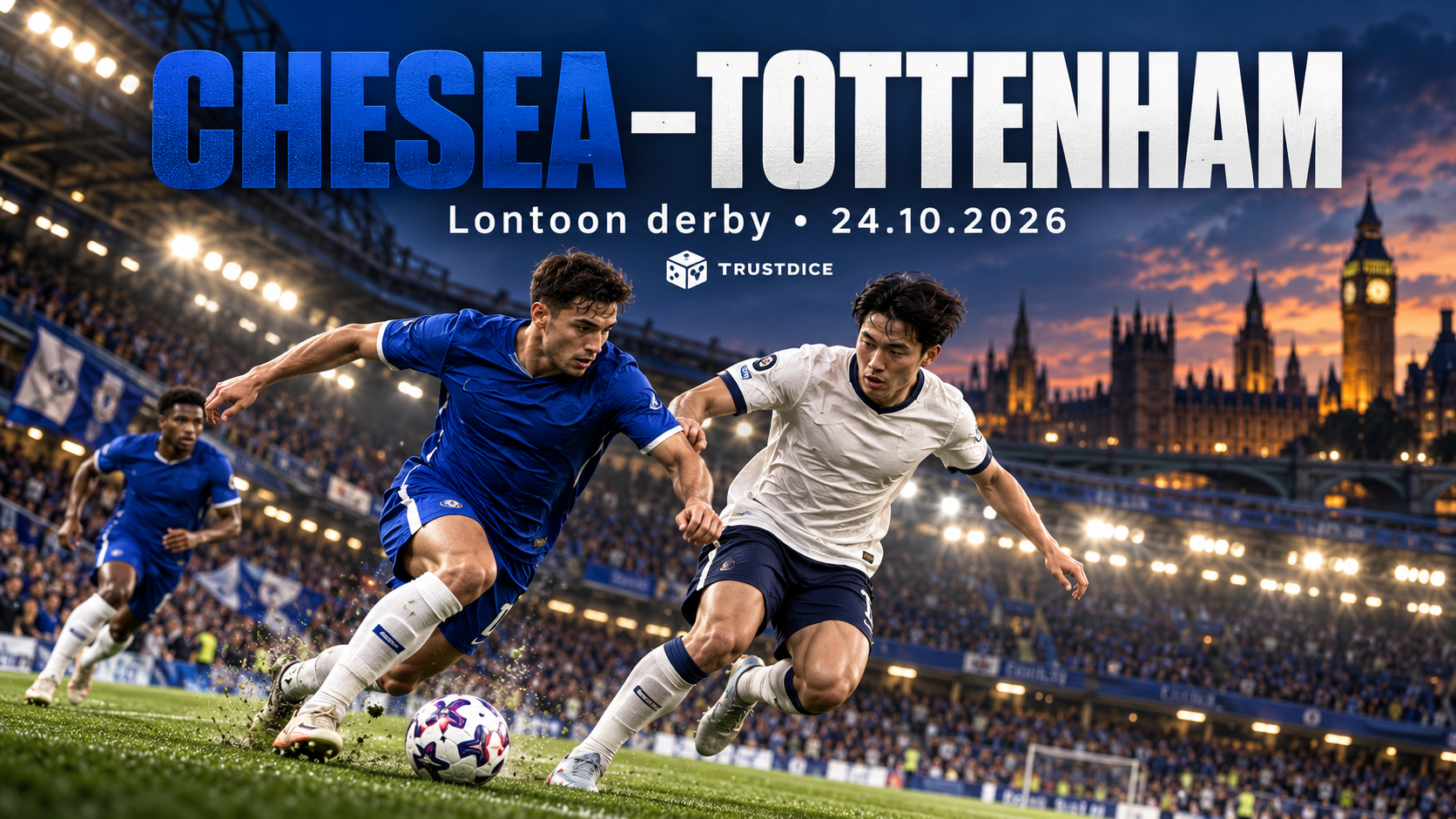 Chelsea–Tottenham 24.10.2026: Lontoon derbyn leveys ja laidan kaksi vastaan yksi