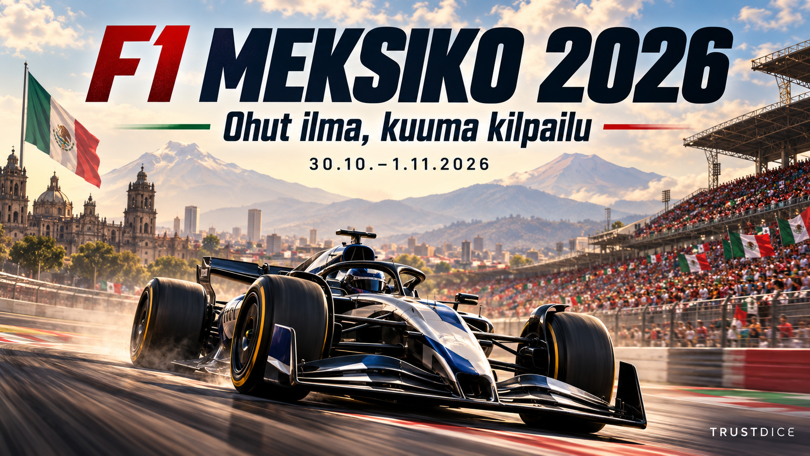 F1 Meksiko 2026: ohut ilma tekee jäähdytyksestä osan kilpailua