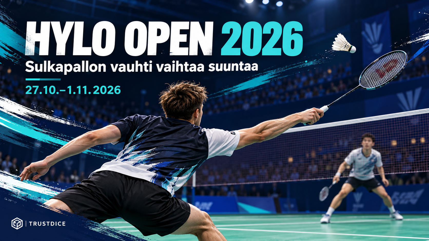 HYLO Open 2026: sulkapallon vauhti vaihtuu verkolla ja takakentällä
