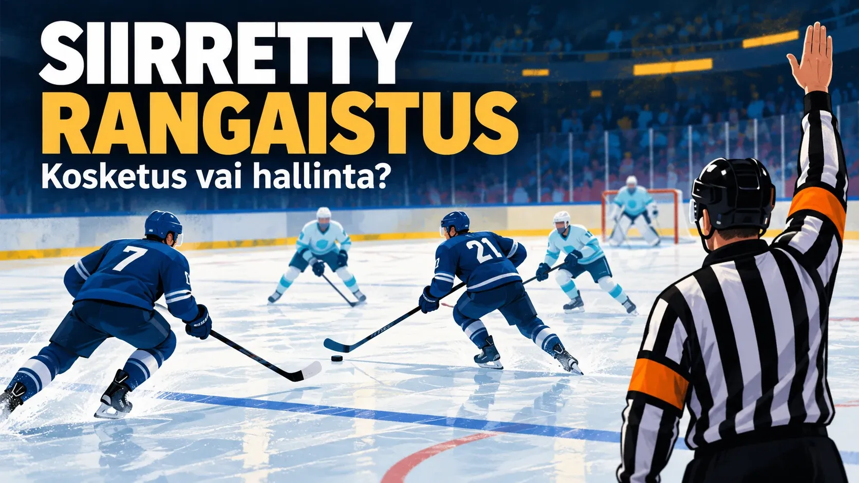 Jääkiekkotuomari näyttää siirrettyä rangaistusta pelaajien jatkaessa hyökkäystä toimituksellisessa kuvituksessa.